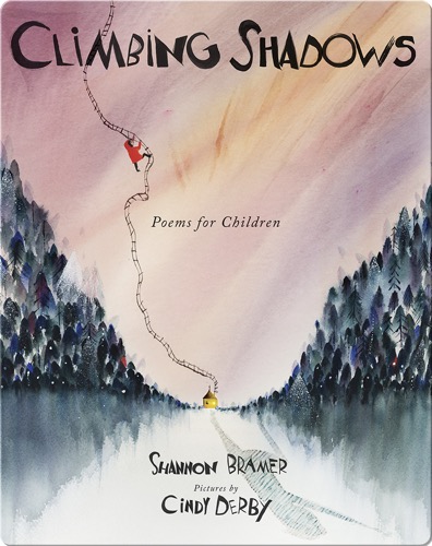 Climbing Shadows: Poems for Children