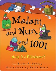 Madam and Nun and 1001: What Is a Palindrome?