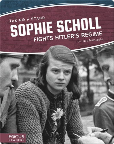 Sophie Scholl Fights Hitler’s Regime