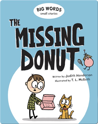 Big Words Small Stories: The Missing Donut