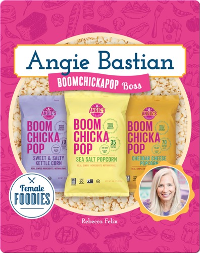 Angie Bastian: BOOMCHICKAPOP Boss