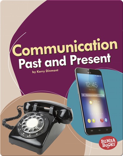 Communication Past and Present