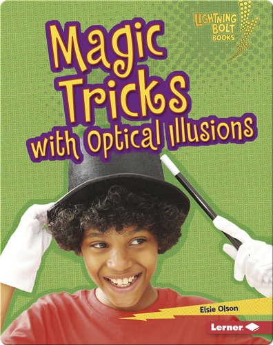 Magic Tricks with Optical Illusions