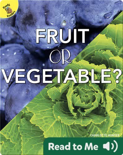 Fruit or Vegetable