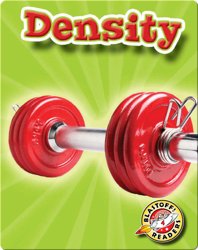 Density: First Science