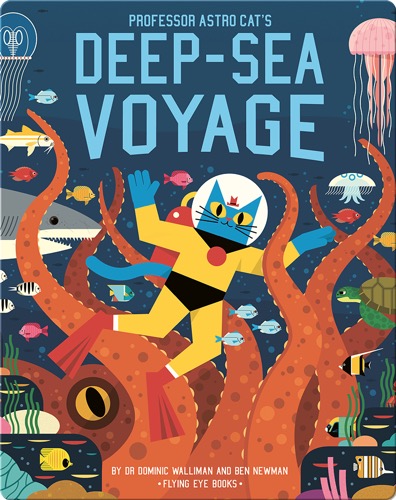 Professor Astro Cat's Deep-Sea Voyage