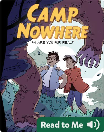 Camp Nowhere Book 4: Are You Fur Real?