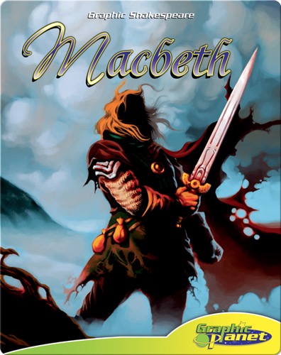 Graphic Shakespeare: Macbeth