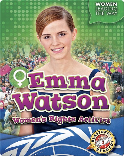Emma Watson: Women's Rights Activist
