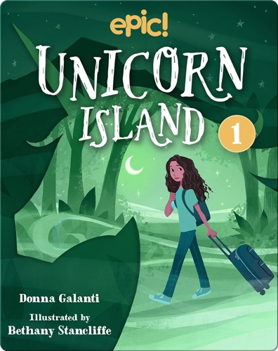 Unicorn Island Book 1: The Secret of Lost Luck