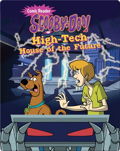 Scooby-Doo and the High Tech House of the Future
