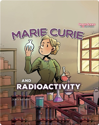 Marie Curie and Radioactivity