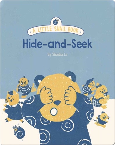 A Little Snail Book: Hide-and-Seek