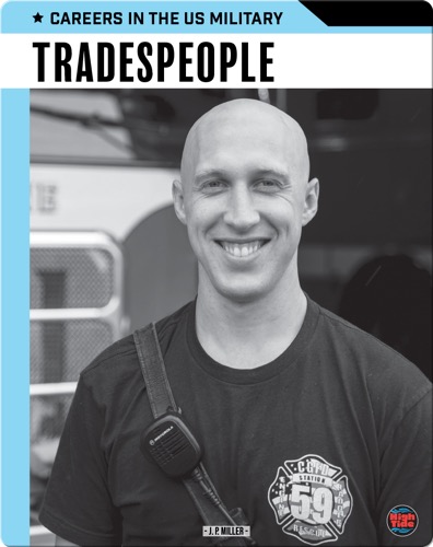 Careers in the US Military: Tradespeople