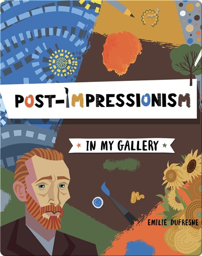 In My Gallery: Post-Impressionism