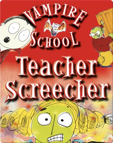 Vampire School: Teacher Screecher