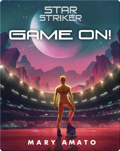 Star Striker: Game On!