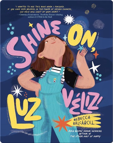 Shine On, Luz Véliz!