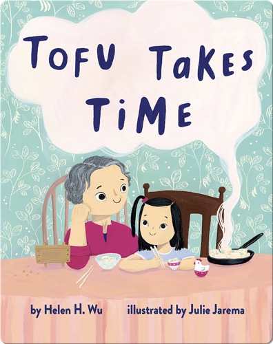 Tofu Takes Time