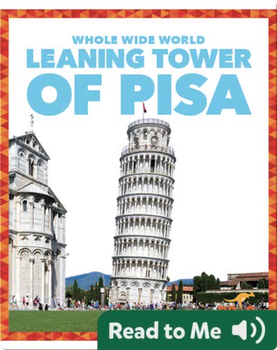 Whole Wide World: Leaning Tower of Pisa