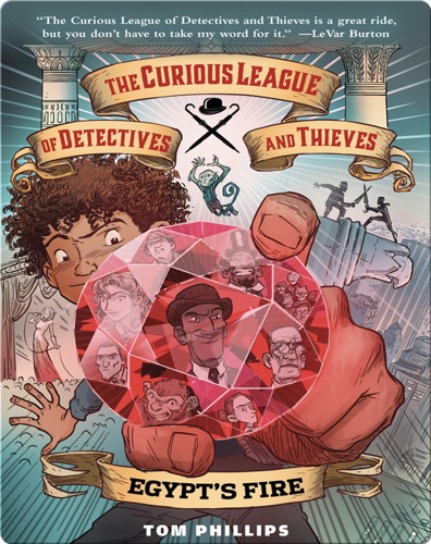 The Curious League of Detectives and Thieves 1: Egypt's Fire