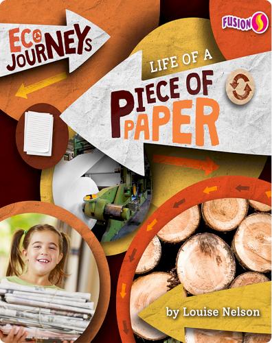 Eco Journeys: Life of a Piece of Paper