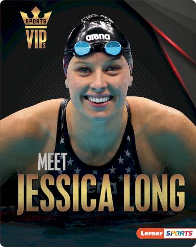 Sports VIPs: Meet Jessica Long