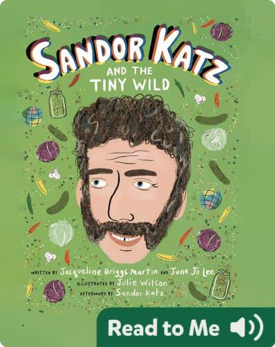 Sandor Katz and the Tiny Wild