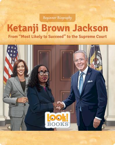 Ketanji Brown Jackson: From "Most Likely to Succeed" to the Supreme Court