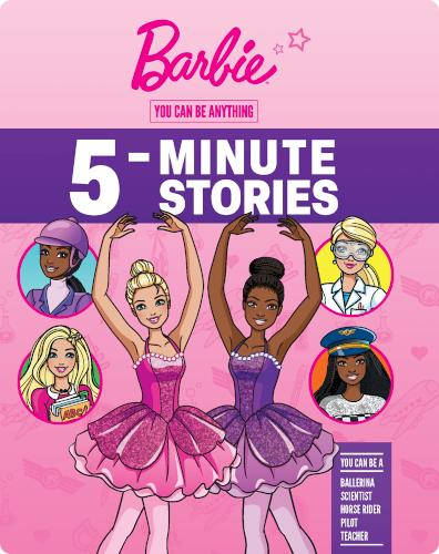Barbie: You Can Be Anything 5-Minute Stories