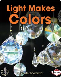 Light Makes Colors
