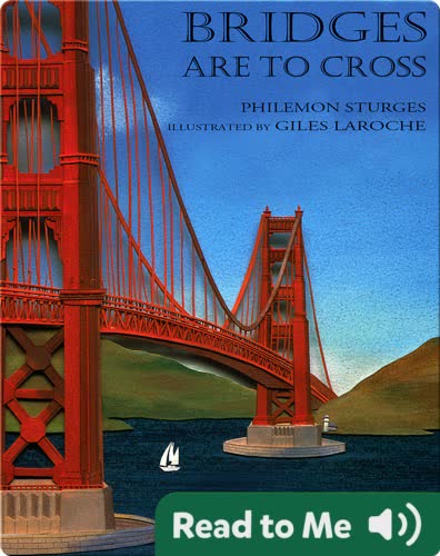Bridges Are to Cross