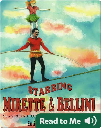 Starring Mirette and Bellini