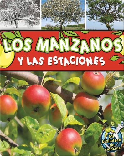 Los manzanos y las estaciones (Apple Trees and The Seasons)