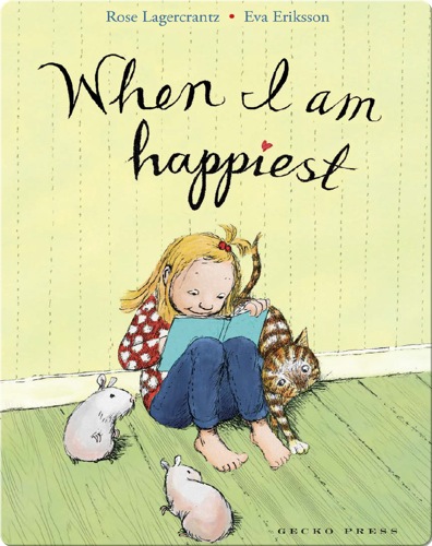 When I Am Happiest
