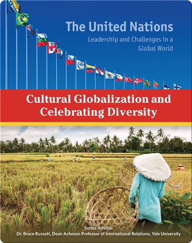 Cultural Globalization and Celebrating Diversity