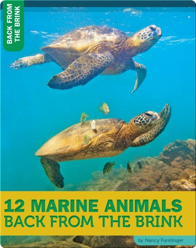 12 Marine Animals Back From The Brink