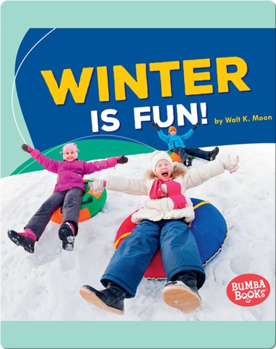 Winter Is Fun!