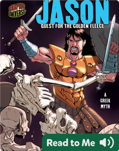 Jason: Quest for the Golden Fleece [A Greek Myth]