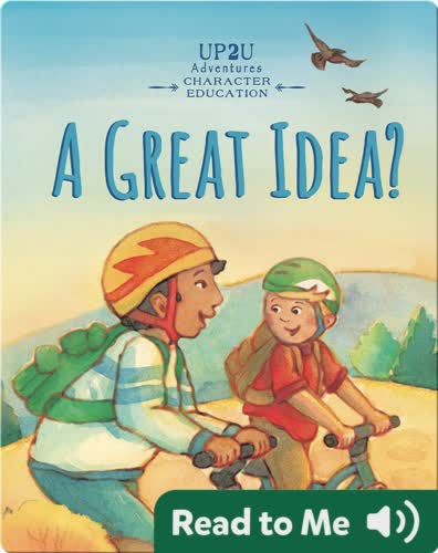 A Great Idea?: An Up2u Character Education