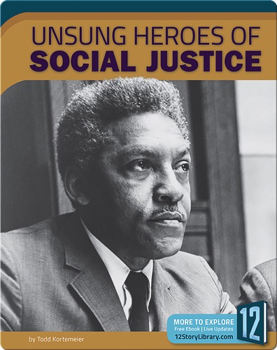 Unsung Heroes Of Social Justice