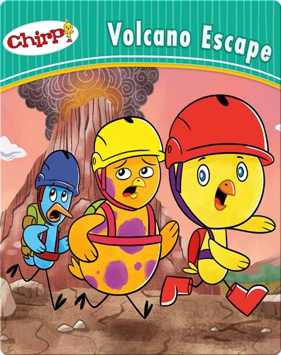 Chirp: Volcano Escape