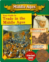 Your Guide to Trade in the Middle Ages
