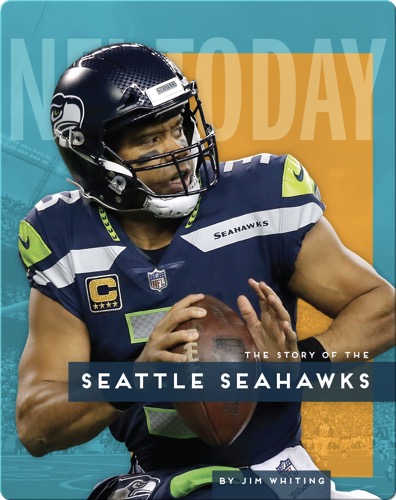 The Story of the Seattle Seahawks