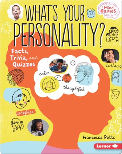 What's Your Personality?: Facts, Trivia, and Quizzes