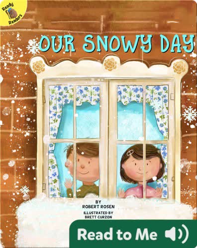 Our Snowy Day