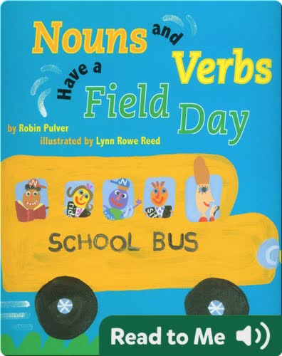 Nouns and Verbs Have a Field Day