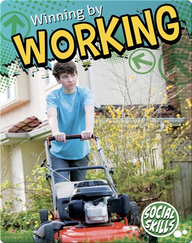 Winning By Working
