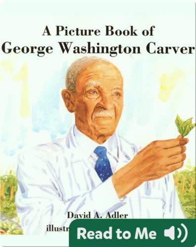 A Picture Book of George Washington Carver