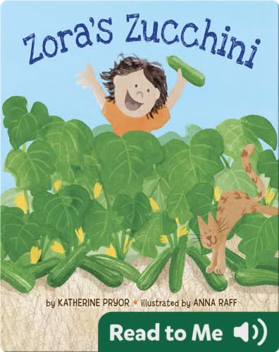 Zora's Zucchini
